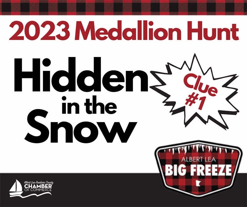 First clue released for Big Freeze Medallion Hunt Albert Lea Tribune