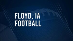 How to Watch Floyd County, IA High School Football Games Streaming Live – August 23