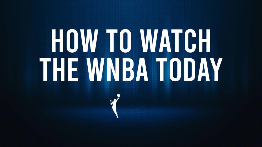 How to watch the WNBA today | August 15