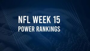 Lions, Bills, Week 15 NFL Power Rankings